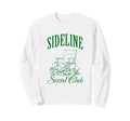 Sideline Social Club Soccer Sweatshirt - Graphic Print Unisex
