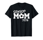 Soccer Senior Mom 2026 Soccer Player T-Shirt - Trendy Graphic Unisex