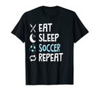 Funny Eat Sleep Soccer Repeat Player T-Shirt - Unique Graphic for Adults