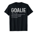 Funny Goalie Definition Soccer Hockey T-Shirt - Novelty Apparel Men Women