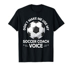 Coaching Soccer Dad Coach Soccer T-Shirt - Custom Art Print for Adults