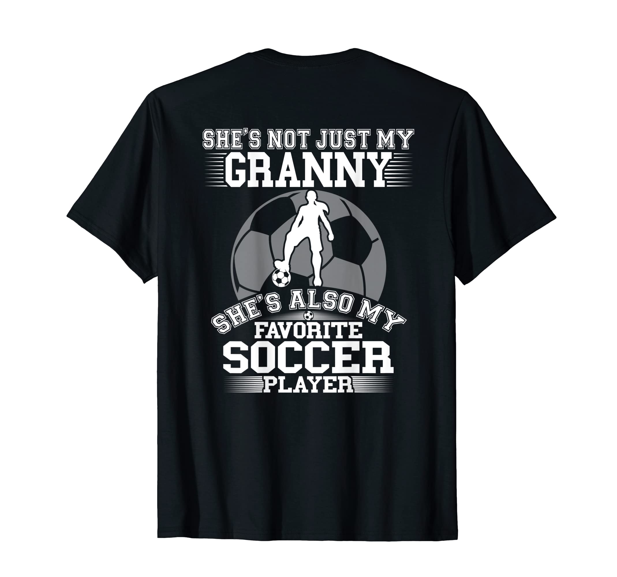 Shes Not Just My Granny Also My T-Shirt - Fun Novelty Design for Adults