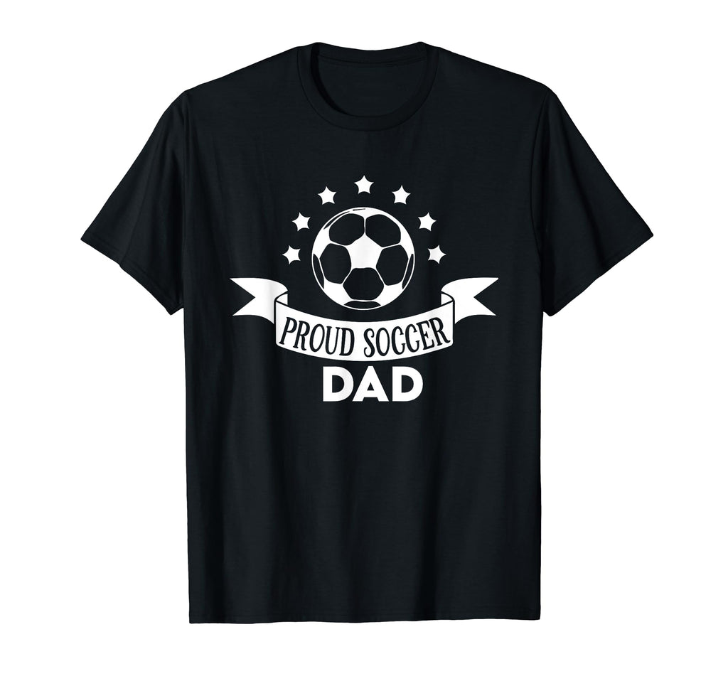Proud Soccer Dad Father Sport Soccer T-Shirt - Graphic Print Men Women