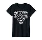 Soccer Mom Soccer Mommy Soccer T-Shirt - Streetwear Style for Adults