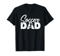 Soccer Funny Soccer Dad Father Gift T-Shirt - Casual Everyday Wear Unisex