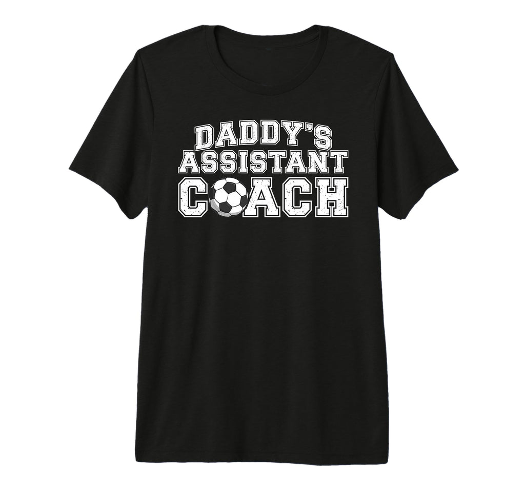 Daddys Assistant Coach Soccer T-Shirt - Fun Novelty Design Men Women
