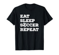 Eat Sleep Soccer Repeat Soccer Player T-Shirt - Minimalist Print for Adults