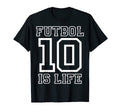 Futbol Is Life Football Is Life Futbol T-Shirt - Unique Graphic Unisex