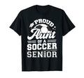 Proud Aunt Soccer Senior 2023 T-Shirt - Aesthetic Graphic Men Women