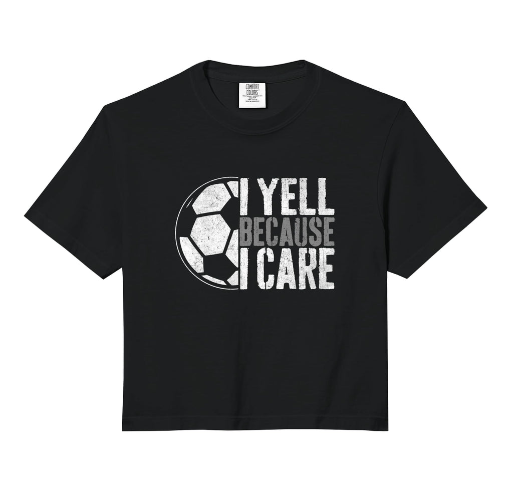 I Yell Because I Care Soccer Parent Funny Hoodie - Graphic Print Unisex