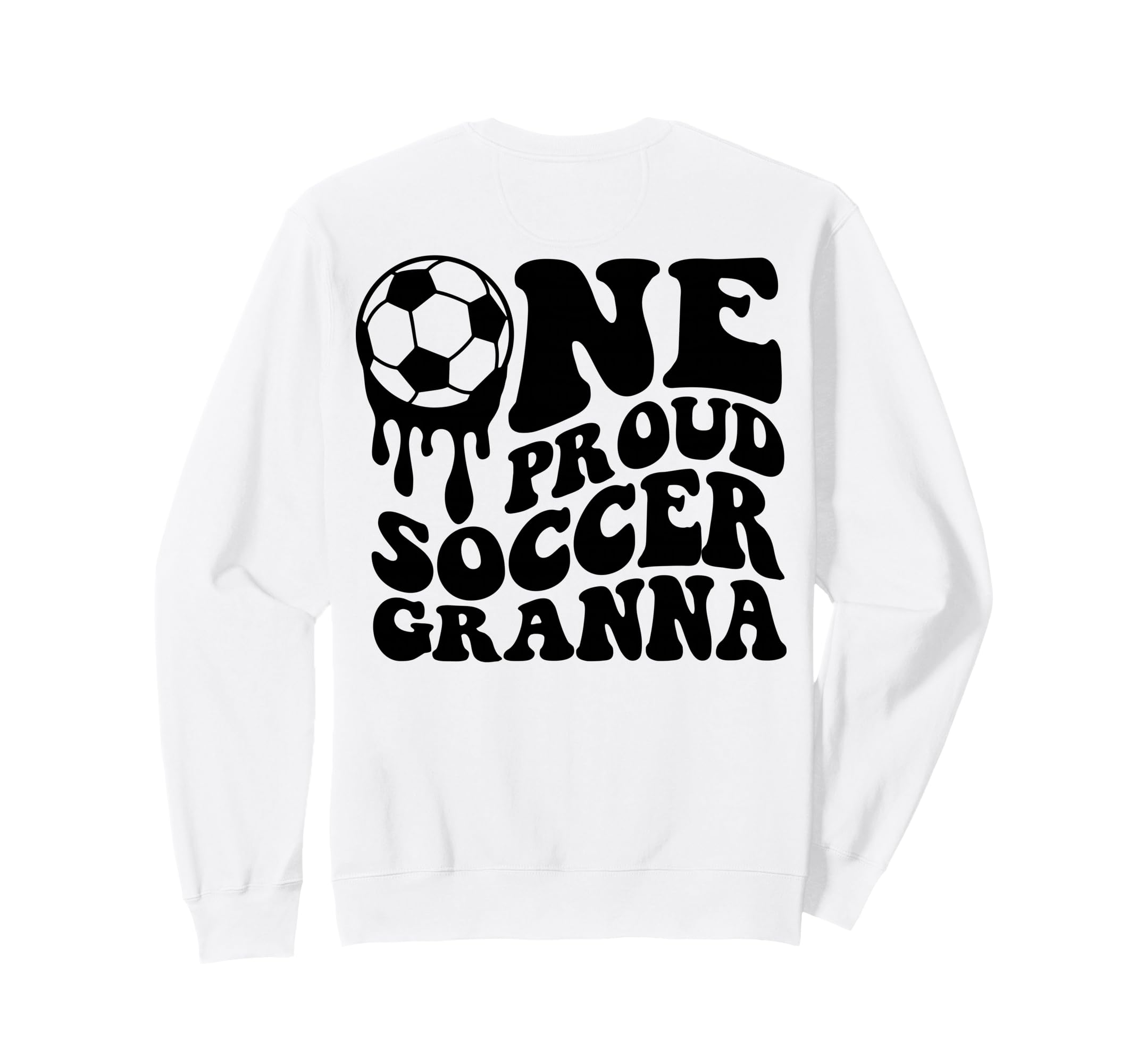 Proud Soccer Granna Soccer Ball Drip Sweatshirt - Unique Graphic Unisex