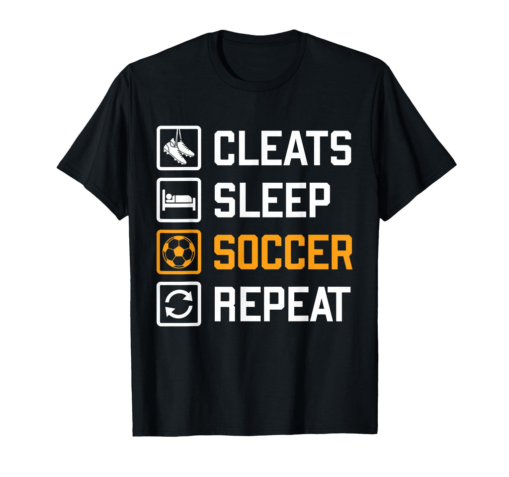 Cleats Sleep Soccer Repeat Funny Fans T-Shirt - Trendy Graphic Men Women
