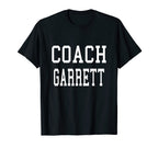 Coach Garrett Custom Football Soccer T-Shirt - Trendy Graphic Men Women