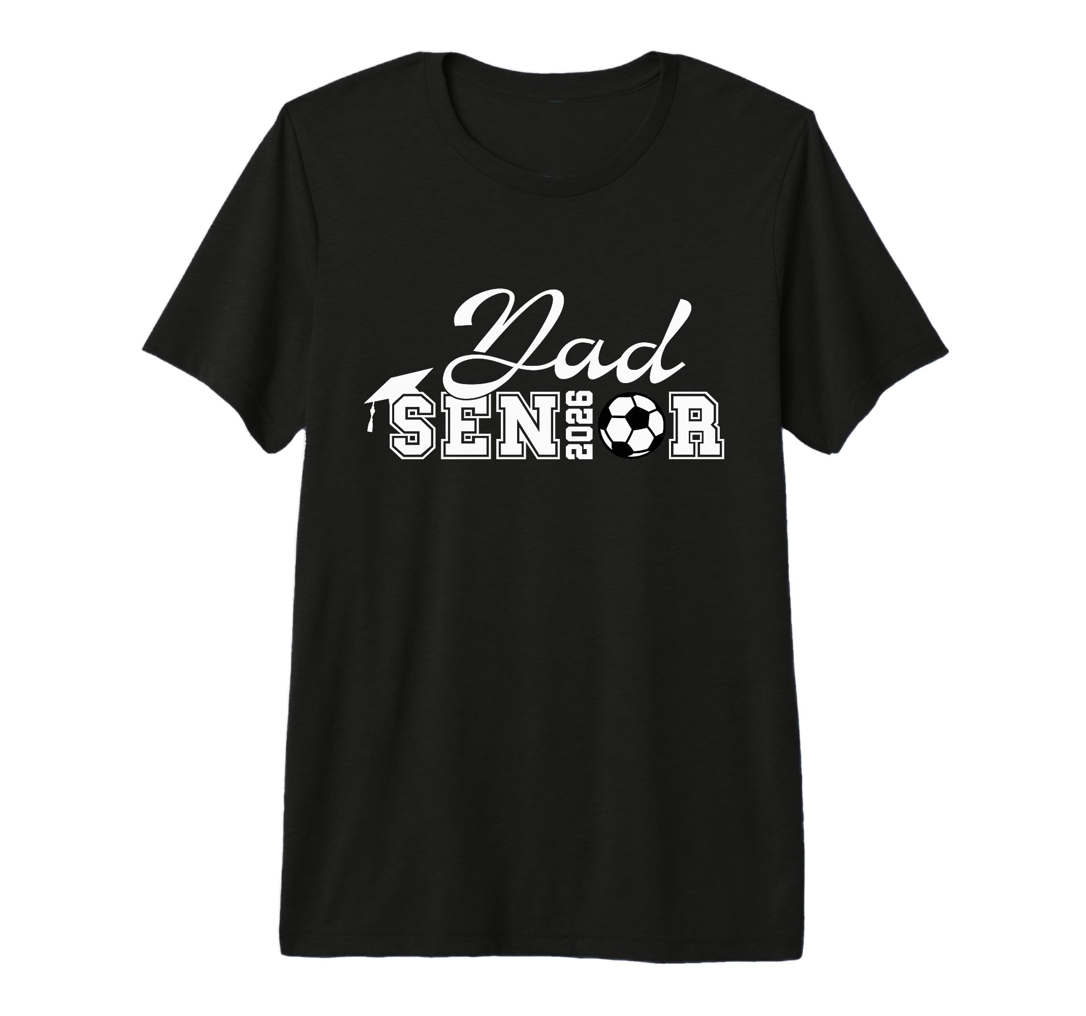 Senior Soccer Dad 2026 Class 2026 Grad T-Shirt - Graphic Print for Adults
