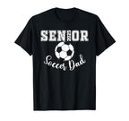 Senior 2025 Soccer Dad Soccer Class 2025 T-Shirt - Graphic Print Men Women