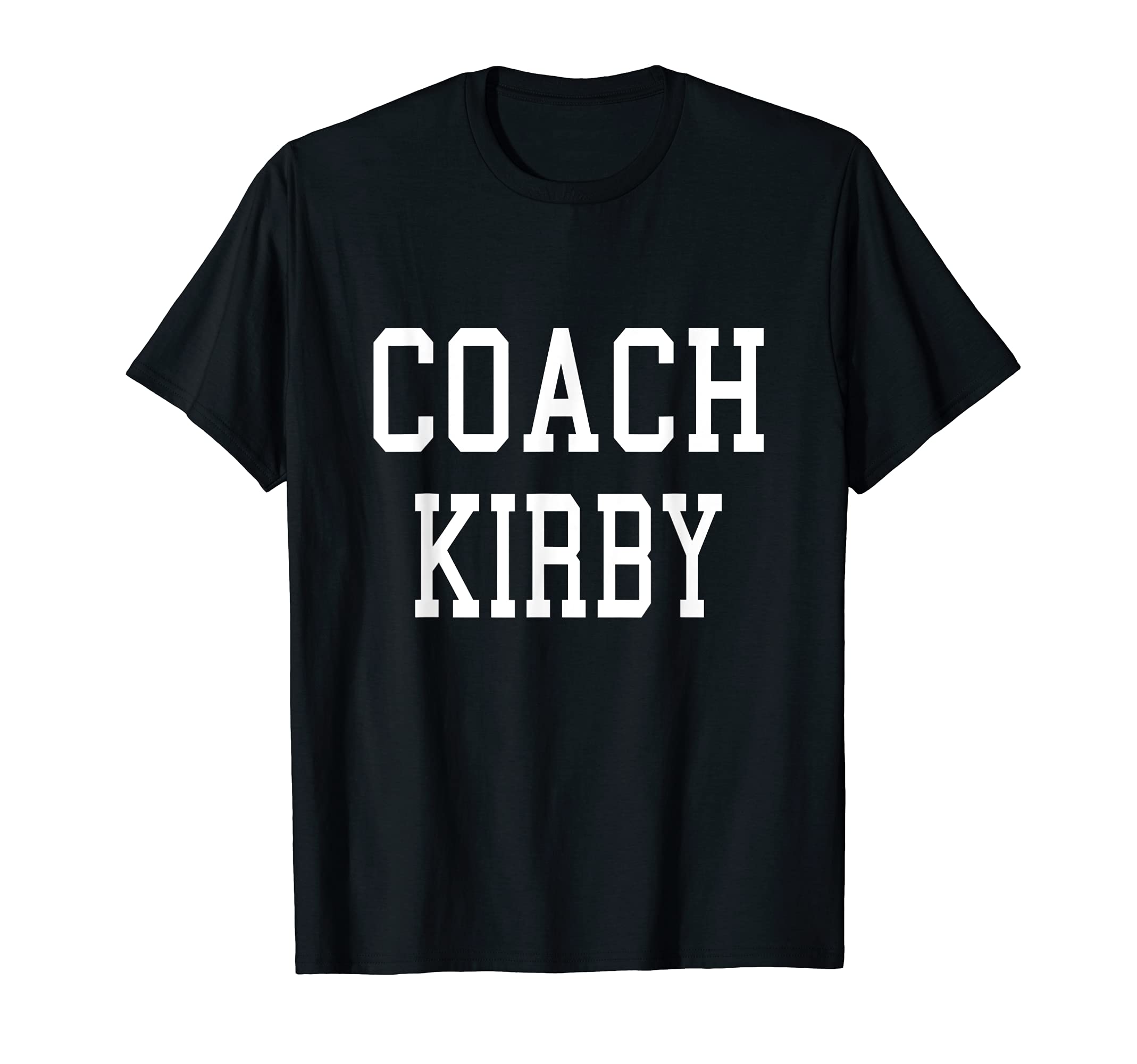 Coach Kirby Custom Football Soccer T-Shirt - Novelty Apparel Men Women