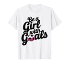 Be Goals Soccer Player Soccer T-Shirt - Aesthetic Graphic for Adults
