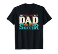 Just Dad Who Loves Soccer Dad T-Shirt - Fun Novelty Design for Adults