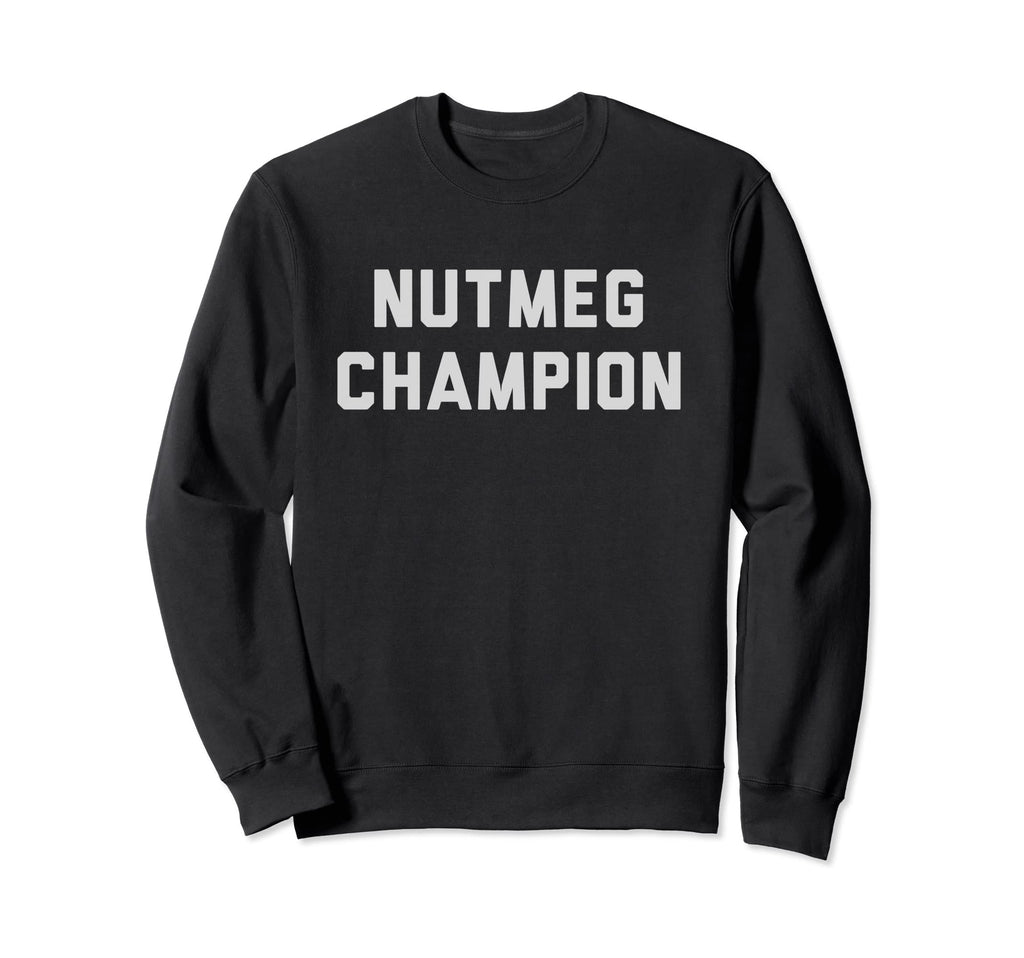 Nutmeg Champion Soccer Ball Sweatshirt - Novelty Apparel for Adults