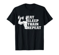 Eat Sleep Train Repeat Sport Lovers T-Shirt - Unique Graphic Men Women