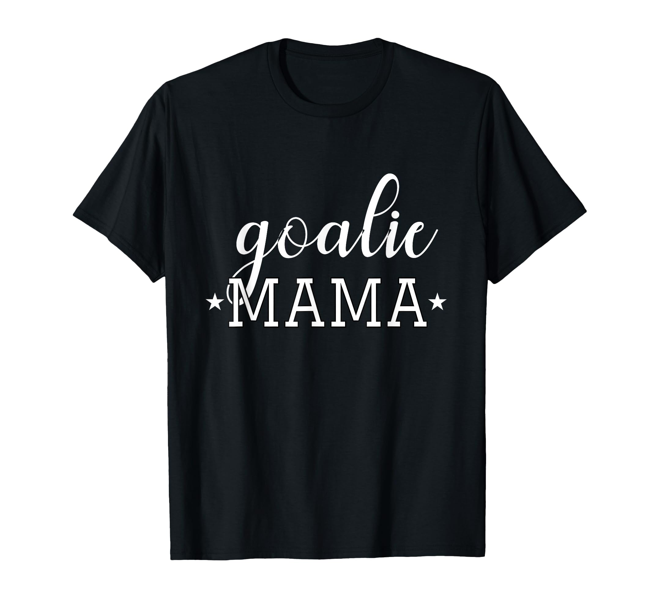 Goalie Mama Moms Soccer Hockey Goalies T-Shirt - Custom Art Print Unisex