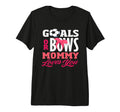 Goals Or Bows Mommy Loves You Gender T-Shirt - Unique Graphic for Adults