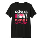 Goals Or Bows Mommy Loves You Gender T-Shirt - Unique Graphic for Adults