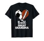 Ball Great Grandma Heart Funny T-Shirt - Fun Novelty Design Men Women