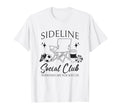 Sideline Social Club Soccer Mom Game T-Shirt - Unique Graphic Men Women