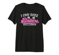 I Only Raise Ballers Soccer Mom T-Shirt - Casual Everyday Wear Unisex