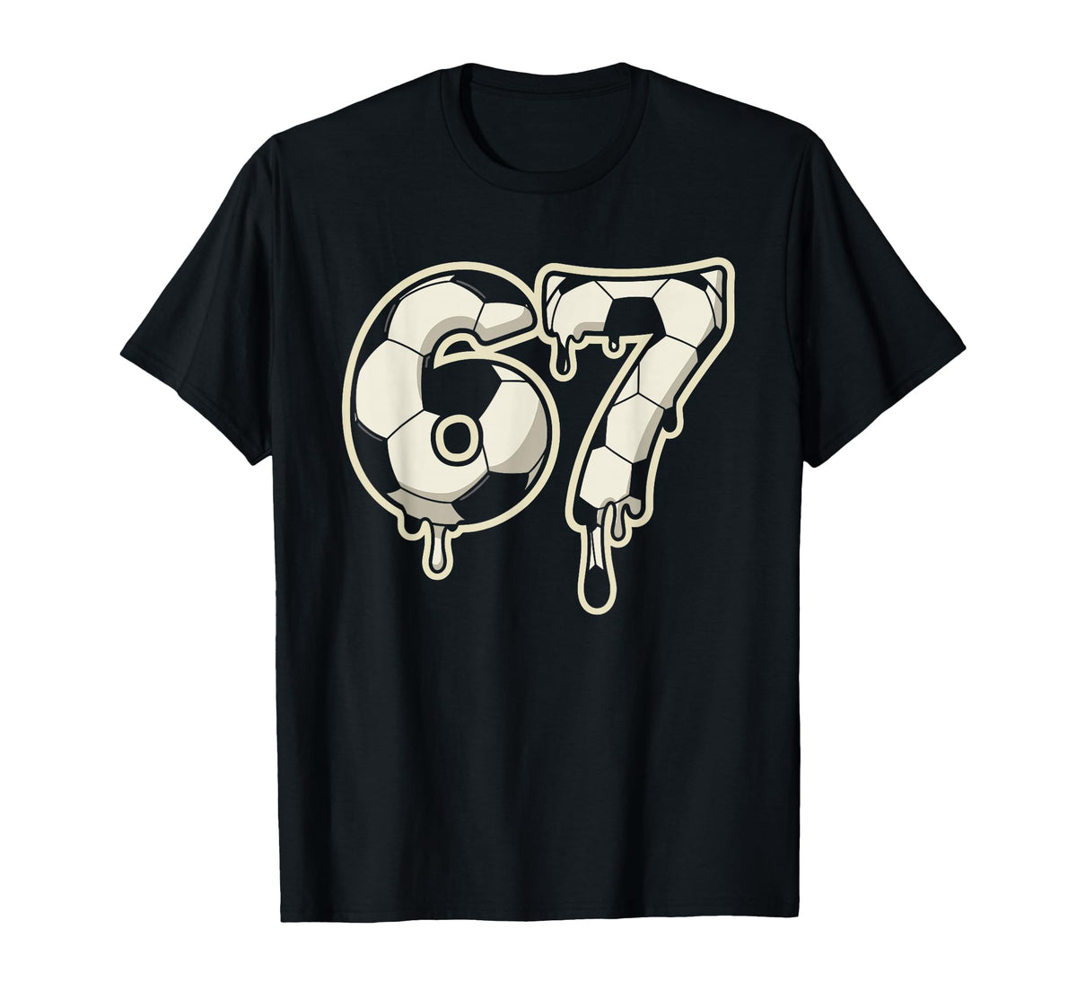 6 7 Soccer Ball Drip Six Seven Meme T-Shirt - Graphic Print Unisex