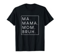 Ma Mama Mom Bruh Mother Mothers Sweatshirt - Custom Art Print for Adults