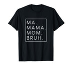 Ma Mama Mom Bruh Mother Mothers Sweatshirt - Custom Art Print for Adults