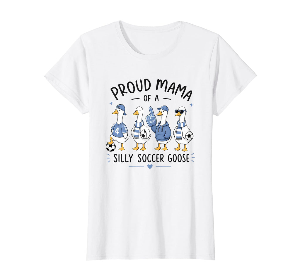 Proud Mama Silly Soccer Goose Mom Sweatshirt - Trendy Graphic Men Women