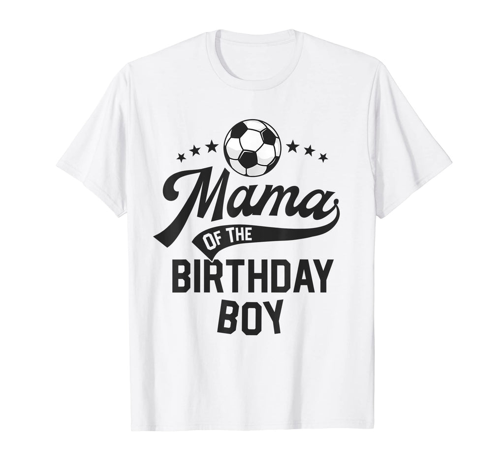 Mama Birthday Soccer Themed Party Mom T-Shirt - Trendy Graphic Unisex