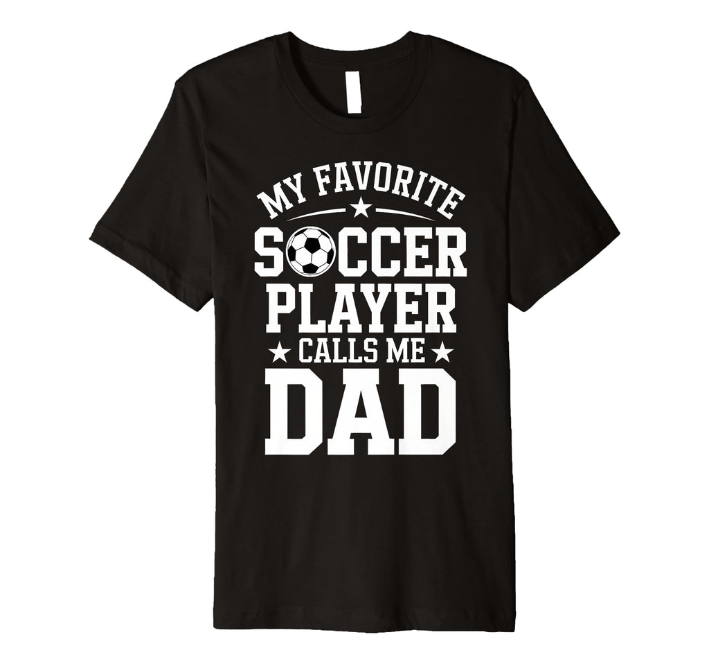 Mens Soccer Player Dad Funny Soccer T-Shirt - Unique Graphic Unisex