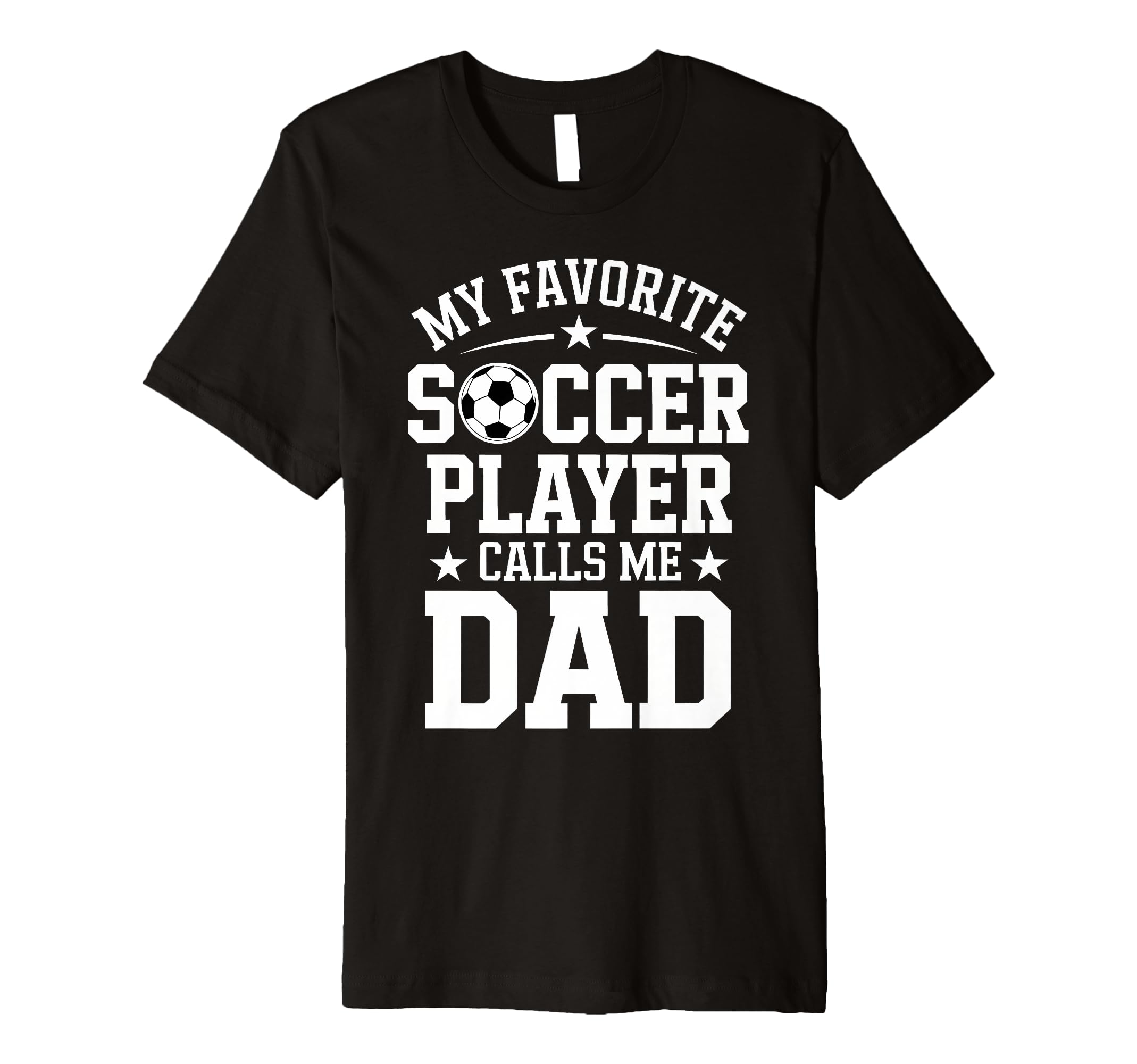 Mens Soccer Player Dad Funny Soccer T-Shirt - Unique Graphic Unisex