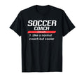 Soccer Coach 2018 Funny Definition T-Shirt - Trendy Graphic Men Women