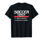 Soccer Coach 2018 Funny Definition T-Shirt - Trendy Graphic Men Women