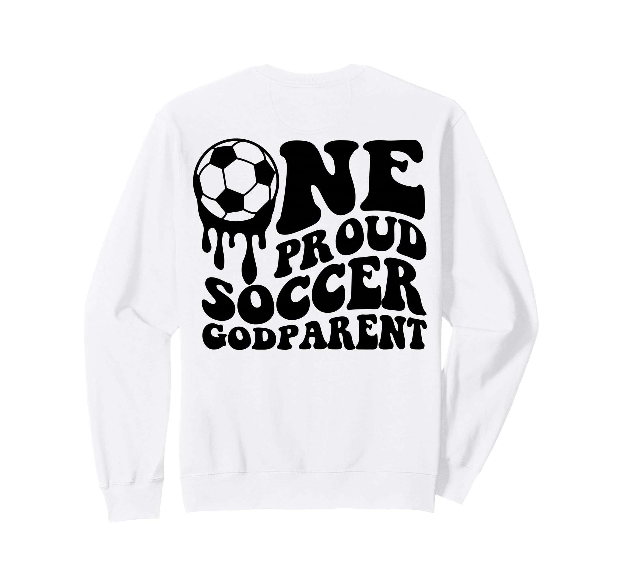 Proud Soccer Godparent Soccer Sweatshirt - Casual Everyday Wear Men Women