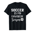Soccer Is My Favorite Season T-Shirt - Trendy Graphic for Adults