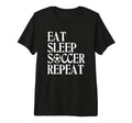 Eat Sleep Soccer Repeat Team Sport T-Shirt - Minimalist Print Unisex