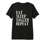 Eat Sleep Soccer Repeat Team Sport T-Shirt - Minimalist Print Unisex