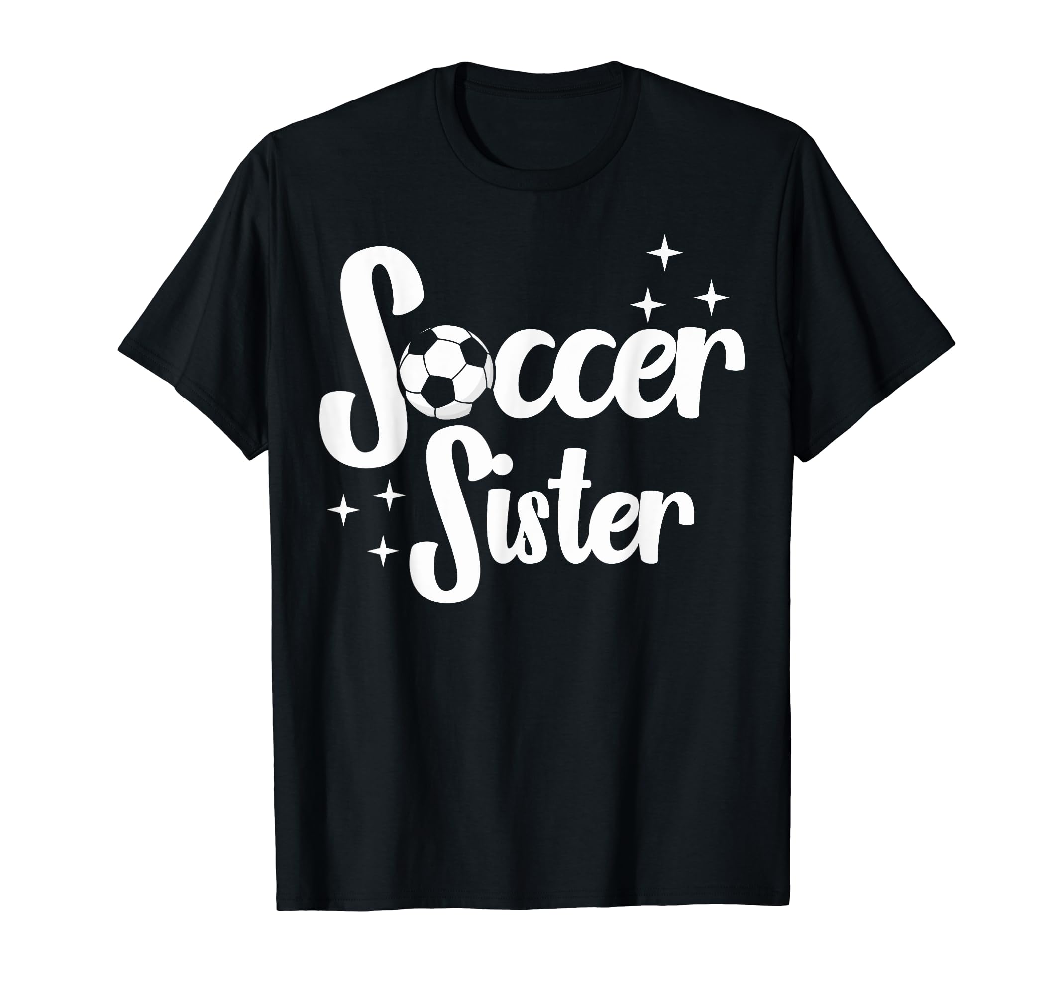 Soccer Family Sister Soccer Players T-Shirt - Novelty Apparel Men Women