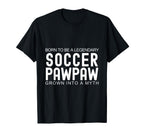I Love My Pawpaw Soccer Lover T-Shirt - Aesthetic Graphic for Adults