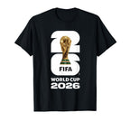 FIFA World Cup 2026 Trophy T-Shirt | Soccer Fan Gift Shirt