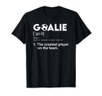 Goalie Definition Soccer Goalkeeper T-Shirt - Streetwear Style Men Women
