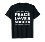 Funny Soccer Guys No Love This Field T-Shirt - Graphic Print Men Women