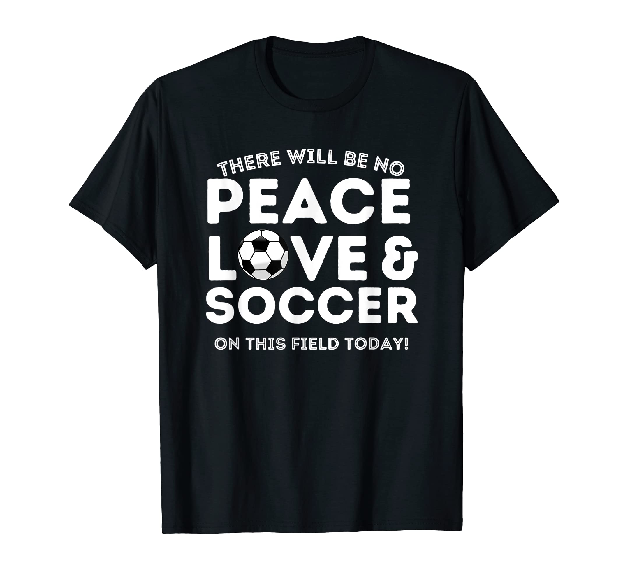 Funny Soccer Guys No Love This Field T-Shirt - Graphic Print Men Women
