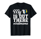 My Heart Is Out There Ball Mama Soccer T-Shirt - Graphic Print Unisex